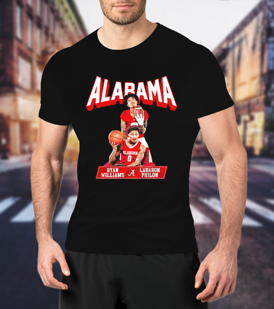 Alabama Crimson Tide Ryan Williams Labaron Philon Basketball Football T-Shirt