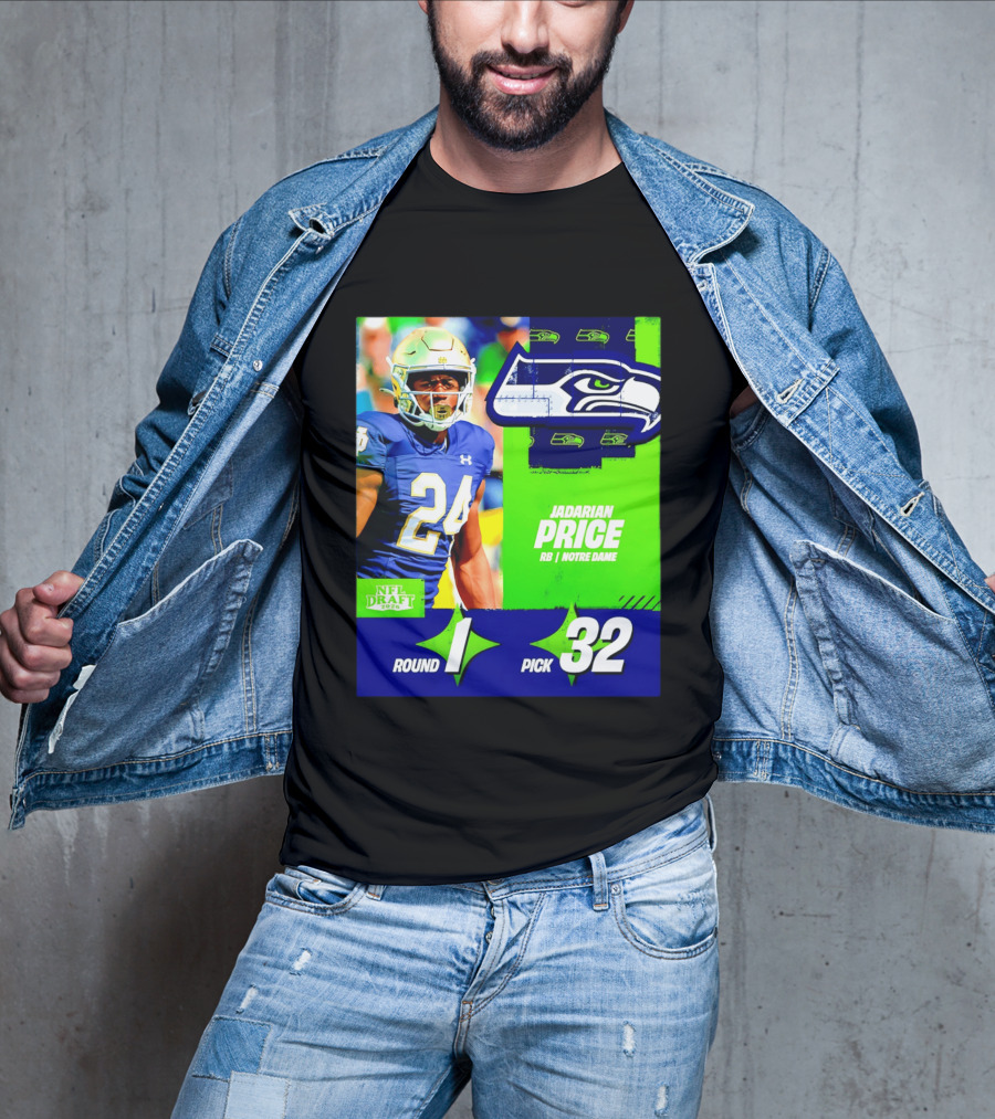 Seahawks Jadarian Price NFL Draft 2026 Round 1 Pick 32 Notre Dame T-Shirt