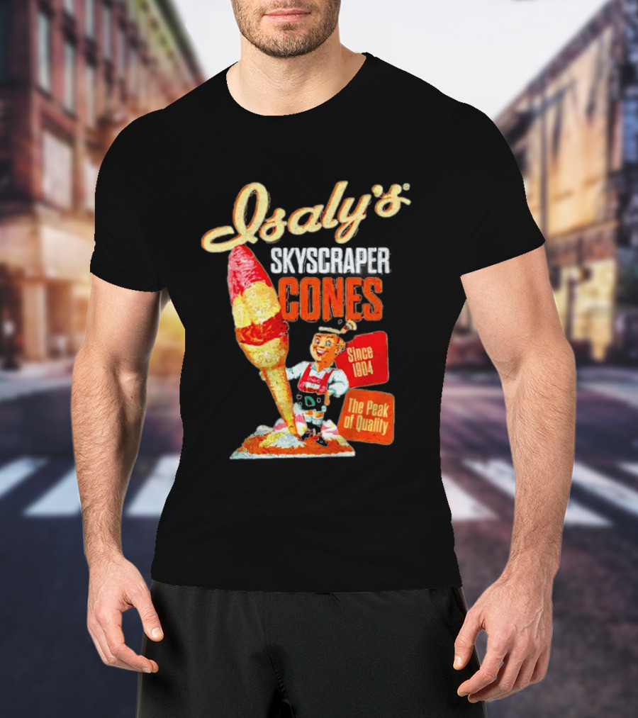 Isaly's Skyscraper Cones Since 1904 The Peak Of T-Shirt