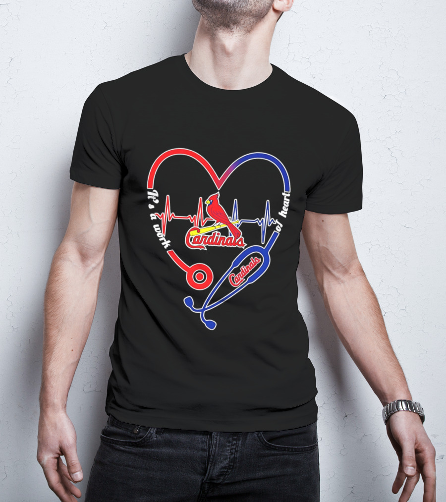 St. Louis Cardinals Heartbeat Stethoscope It's A Work Of Heart 2026 T-Shirt