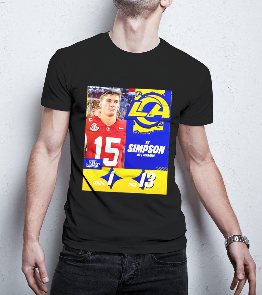 Ty Simpson Los Angeles Rams NFL Draft 2026 Round 1 Pick 13 Alabama T-Shirt