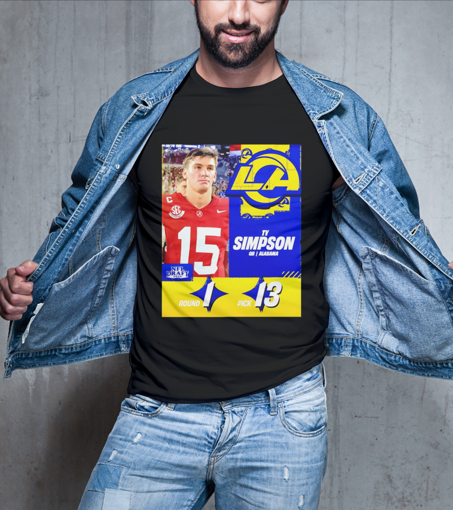 Ty Simpson Los Angeles Rams NFL Draft 2026 Round 1 Pick 13 Alabama T-Shirt