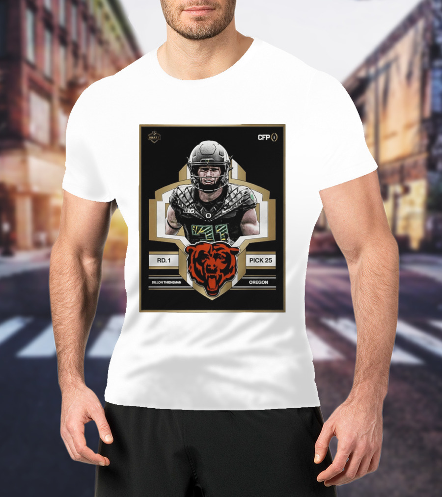 Dillon Thieneman RD 1 Pick 25 Oregon Chicago Bears 2026 Draft CFP T-Shirt