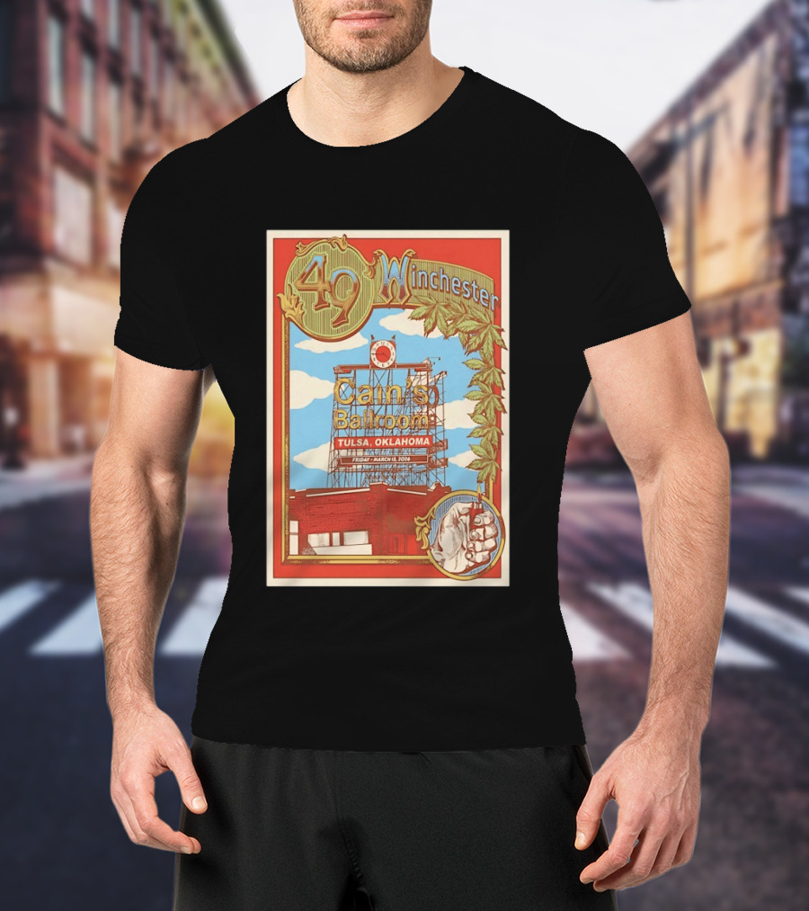 49 Winchester Cain's Ballroom Tulsa Oklahoma March 13 2026 T-Shirt