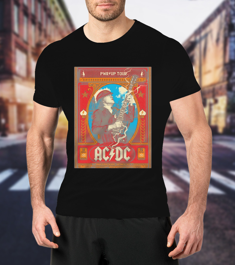 PWR Up Tour ACDC Parque Estadio Nacional Santiago De Chile Marzo 2020 T-Shirt
