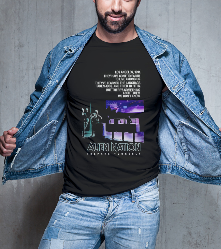 Alien Nation Prepare Yourself Sci Fi Movie Los Angeles 1991 T-Shirt