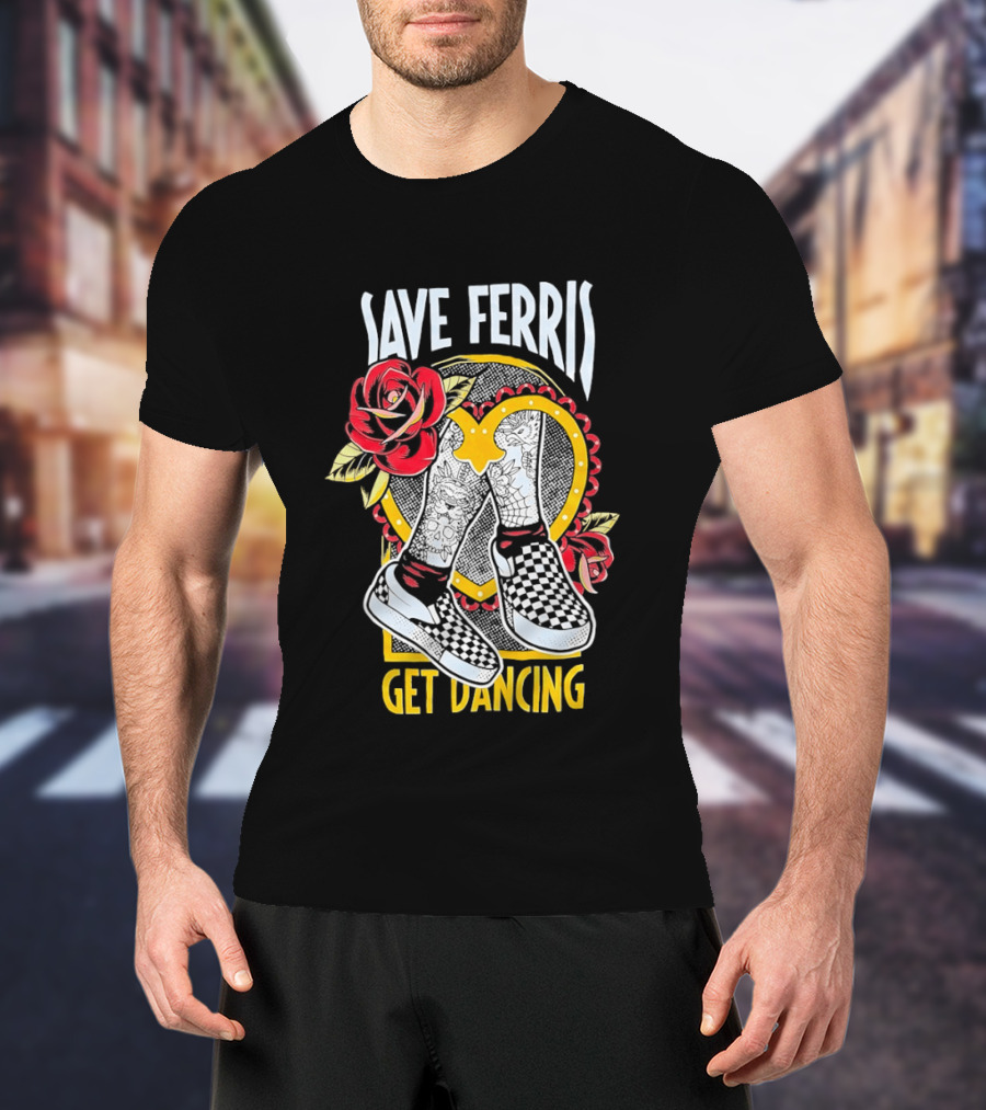 Save Ferris Get Dancing Checkered Shoes Rose T-Shirt
