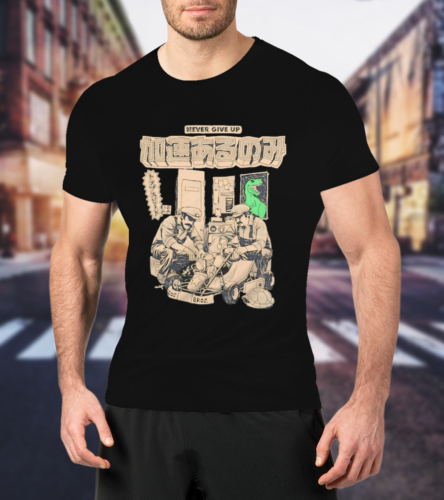Mario Luigi Never Give Up Japanese Text Kart Fixing Brothers T-Shirt