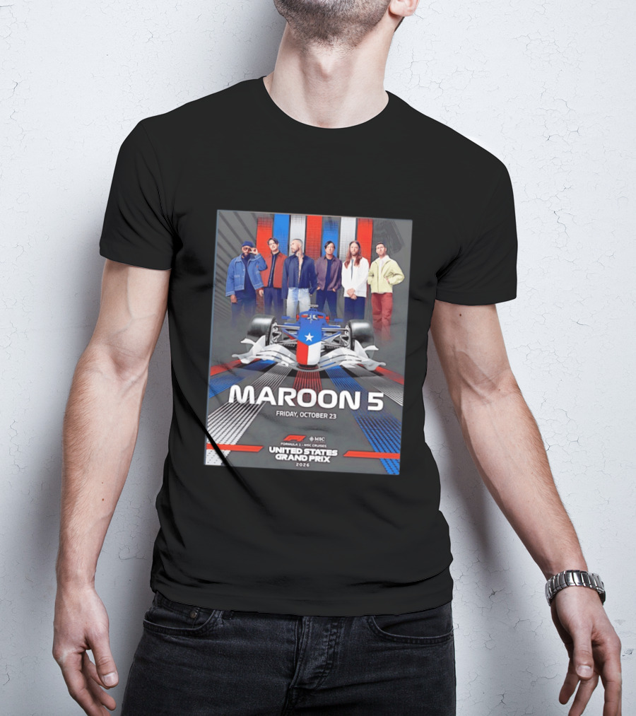 Maroon 5 Live Formula 1 MSC Cruises United States Grand Prix 2026 Friday October 23 T-Shirt