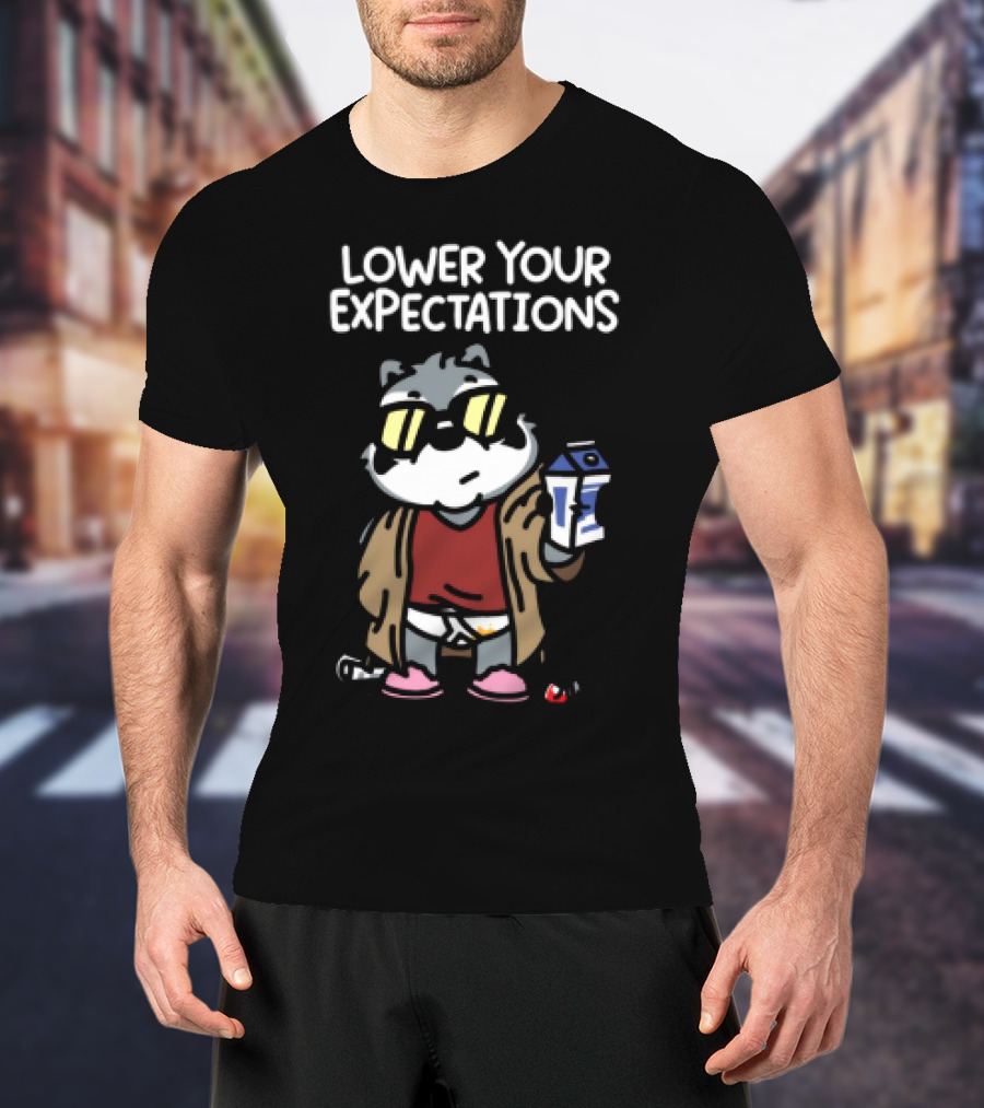 Lower Your Expectations Cool Cat Cartoon In Sunglasses With Milk T-Shirt