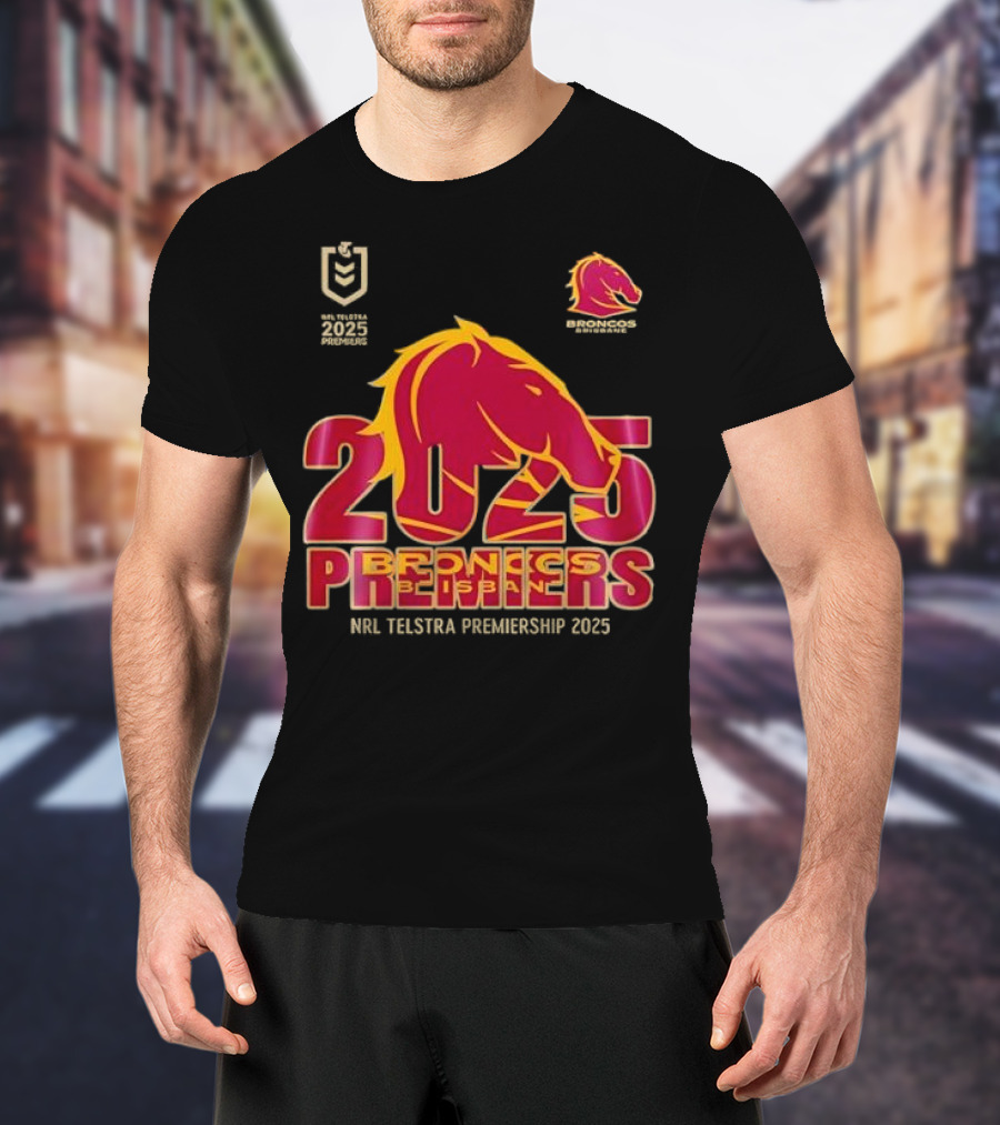 2025 Brisbane Broncos NRL Telstra Premiership Champions Premiers T-Shirt
