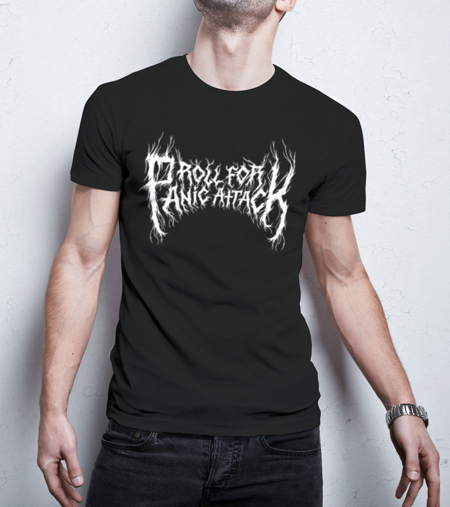 Dropout Panic Attack White Text On Black Background T-Shirt