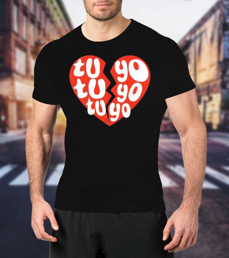 Tu Tu Tu Yo Yo Yo Heart Clave Especial T-Shirt