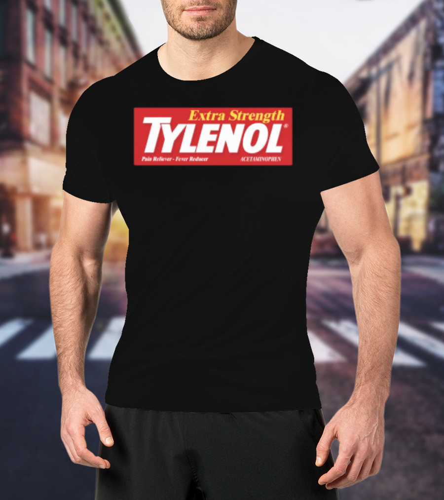 Extra Strength Tylenol Pain Reliever Fever Reducer Acetaminophen T-Shirt