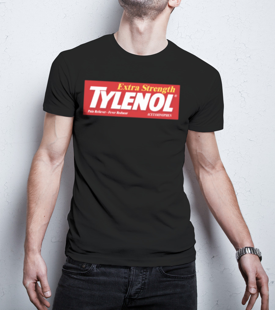 Extra Strength Tylenol Pain Reliever Fever Reducer Acetaminophen T-Shirt