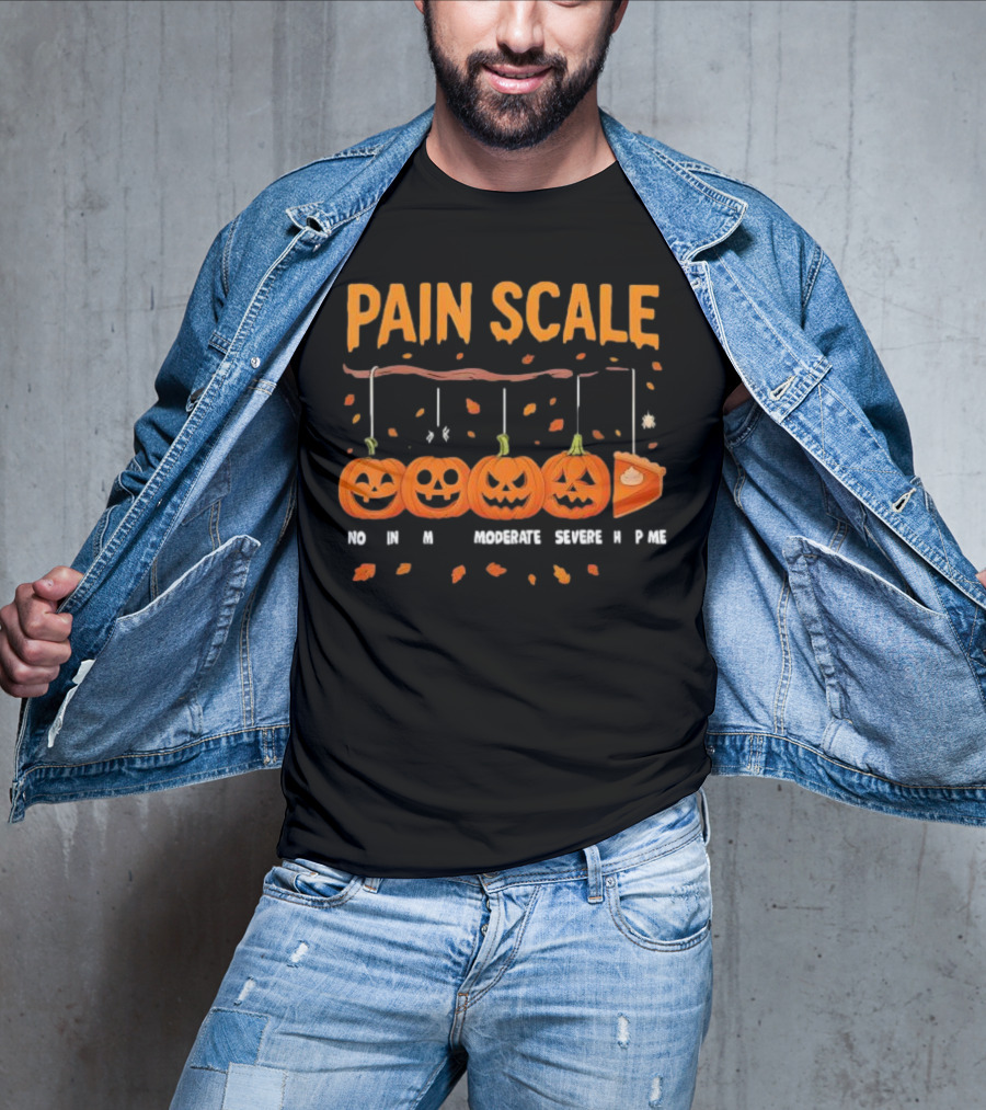 Pain Scale No Mild Moderate Severe Pie Pumpkin Halloween T-Shirt