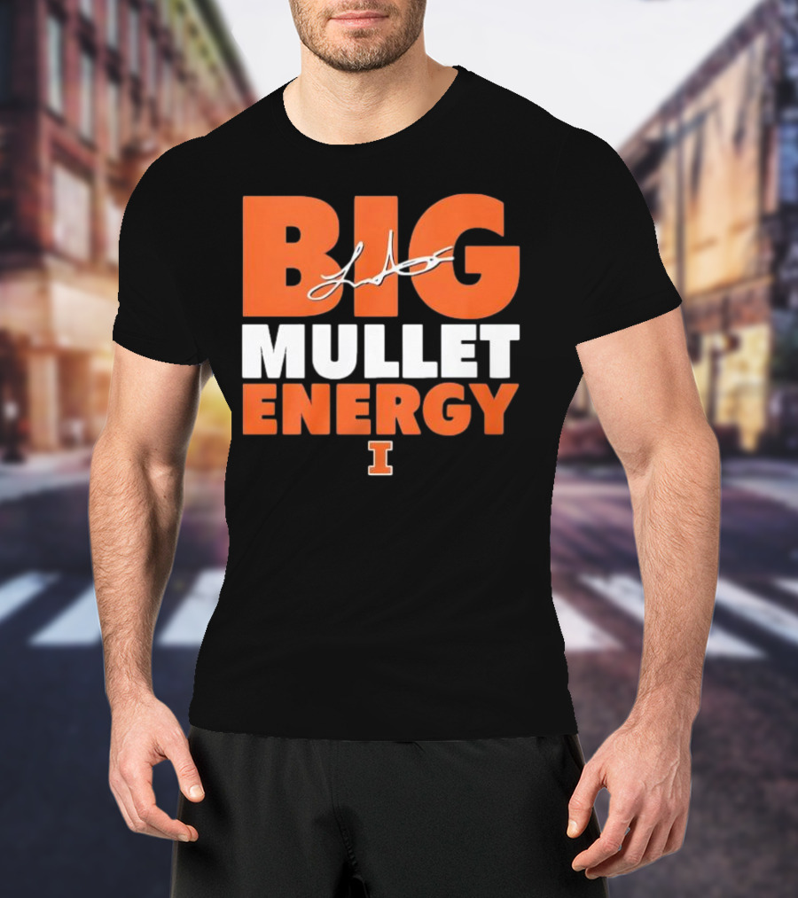 Big Mullet Energy Luke Altmyer University Of Illinois Signature T-Shirt