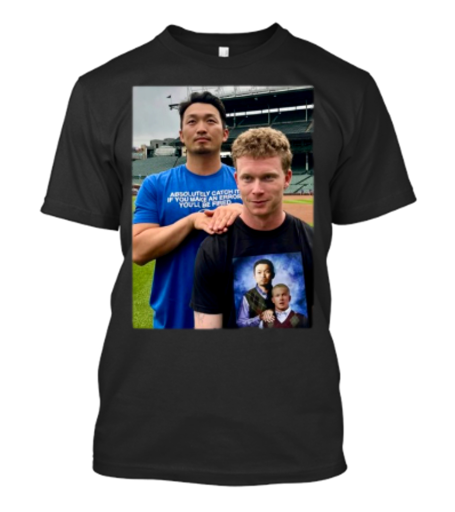 Absolutely Catch It If You Make An Error You'll Be Pulled Obviousshirts Pceiya Inception T-Shirt