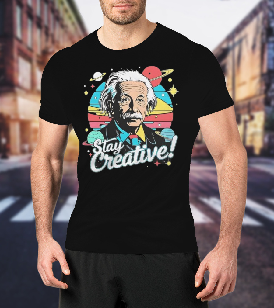 Albert Einstein Stay Creative Vintage Planets Space Theme T-Shirt