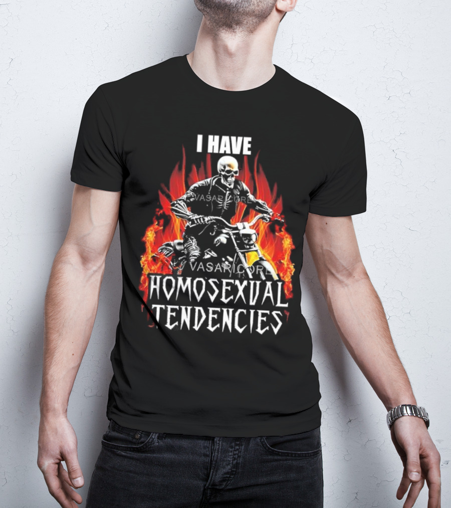 I Have Homosexual Tendencies Skeleton Motorcycle Flaming Background T-Shirt