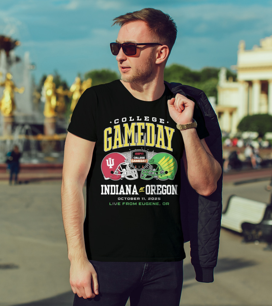 Indiana Hoosiers Vs Oregon Ducks College GameDay October 11 2025 Live From Eugene OR T-Shirt