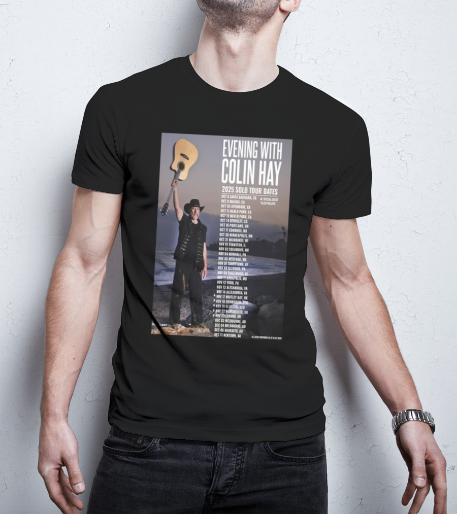 Evening With Colin Hay 2025 Solo Tour Dates Guitar Event Featuring Glen Phillips T-Shirt
