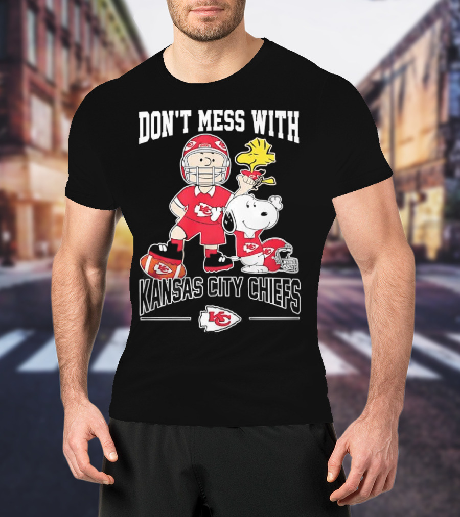 Don’t Mess With Kansas City Chiefs And Peanuts Characters Collaboration T-Shirt