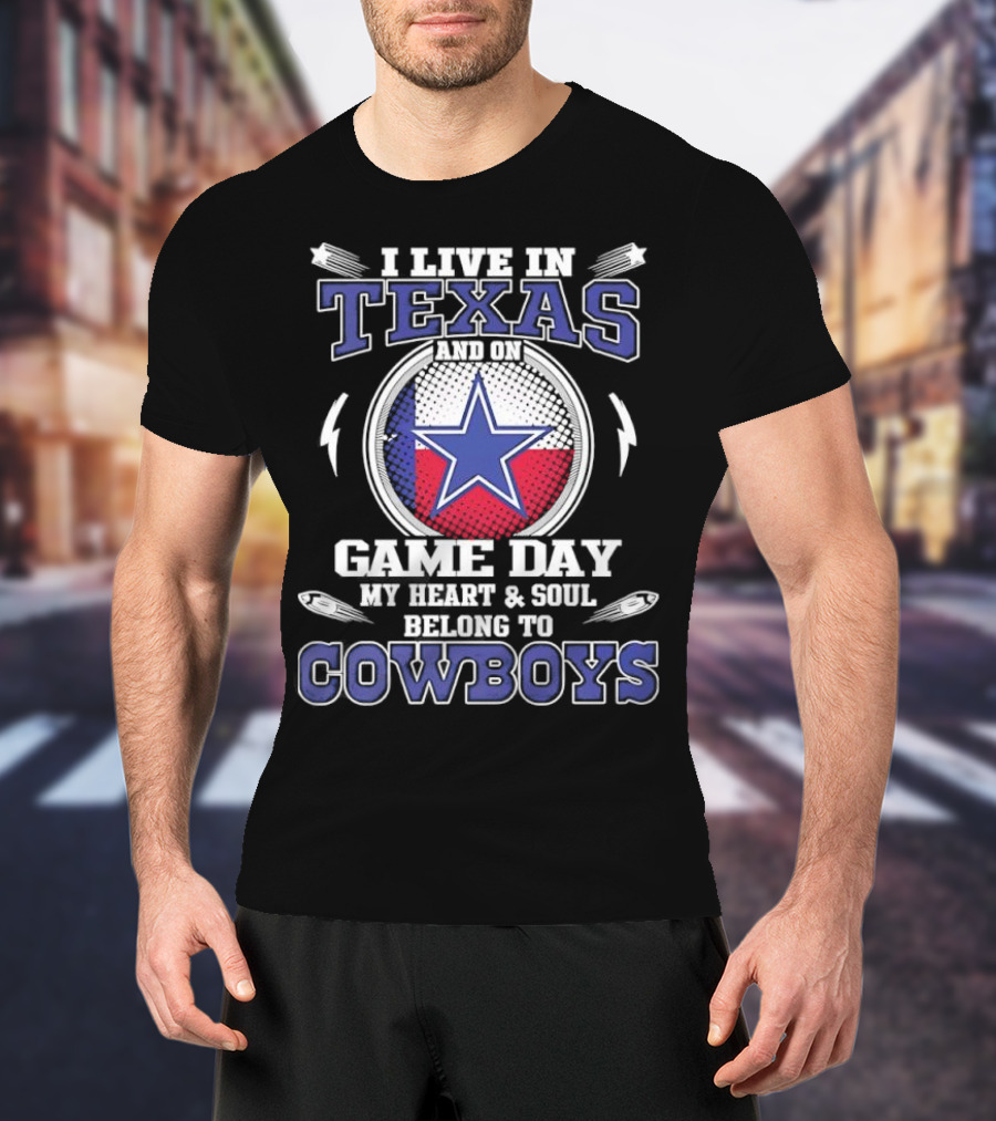 Texas Game Day Heart Soul Belong To Cowboys Dallas T-Shirt