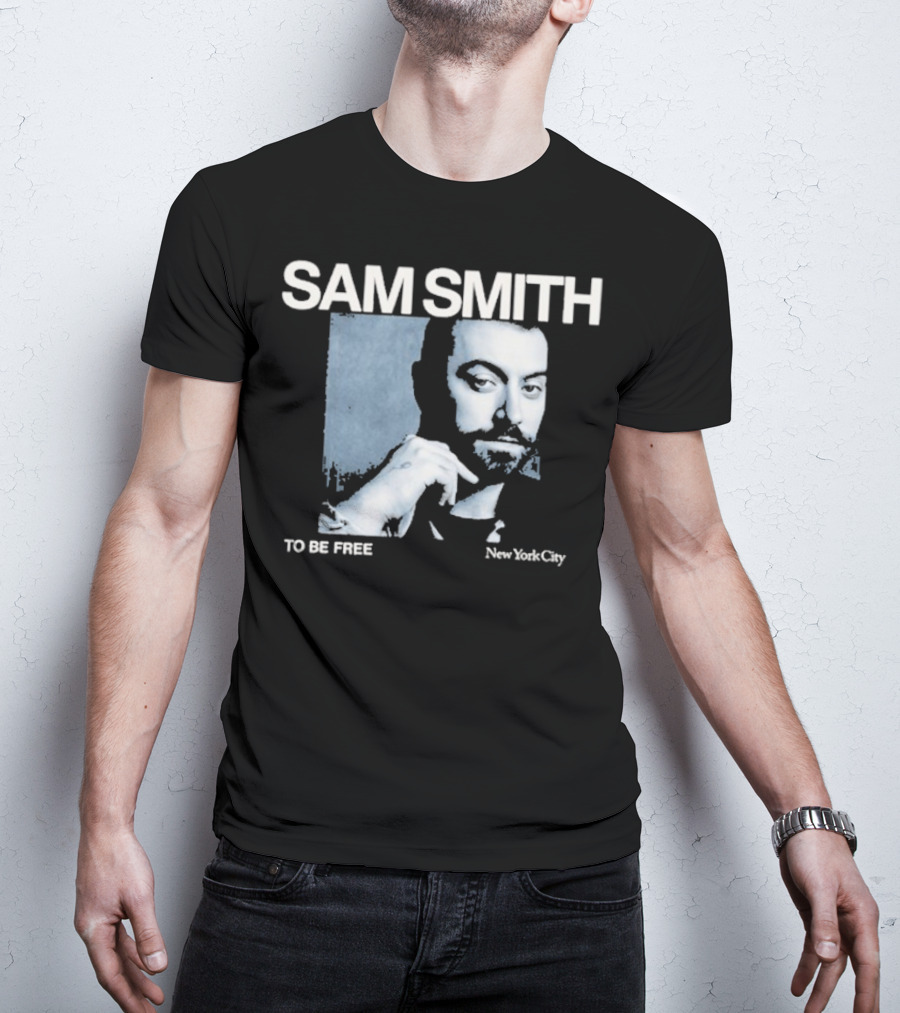 SAM SMITH TO BE FREE NEW YORK CITY T-Shirt