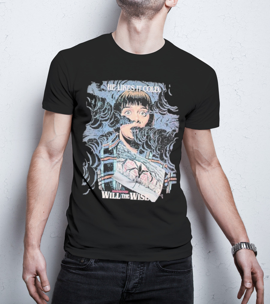 Will The Wise He Likes It Cold Butcher Billy Stranger Season 2 T-Shirt
