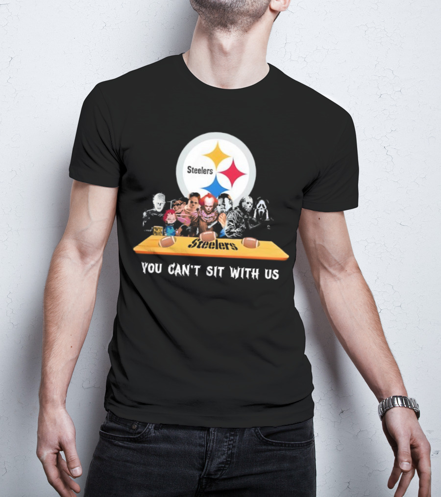 Pittsburgh Steelers Halloween Horror Movies You Can't Sit With Us T-Shirt