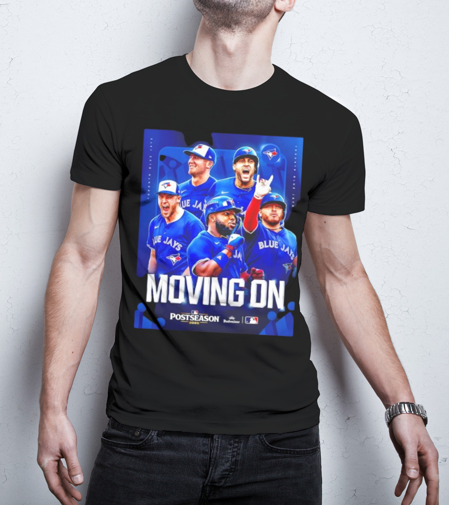 Toronto Blue Jays Moving On Postseason 2025 American League Championship Series T-Shirt