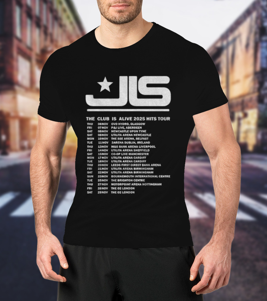 JLS The Club Is Alive 2025 Hits Tour Dates And Cities T-Shirt