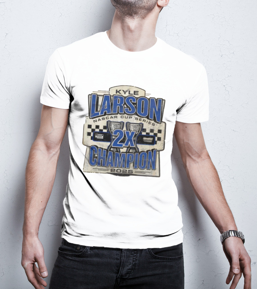 Kyle Larson NASCAR Cup Series 2X Champion 2025 Hendrick Motorsports T-Shirt