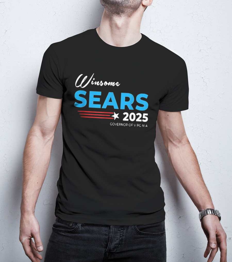Winsome Sears Governor Of Virginia 2025 Election Campaign T-Shirt