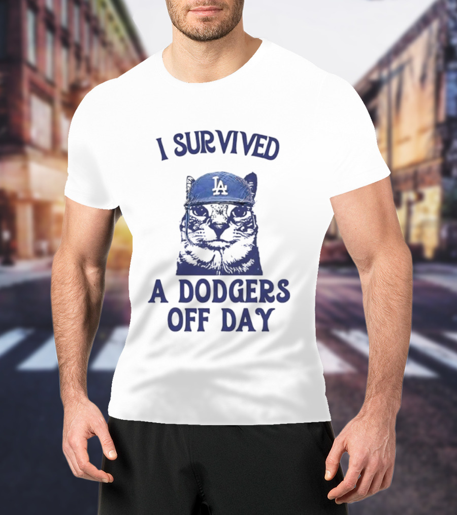 I Survived A Dodgers Off Day Cat Meme With Iconic Cap T-Shirt