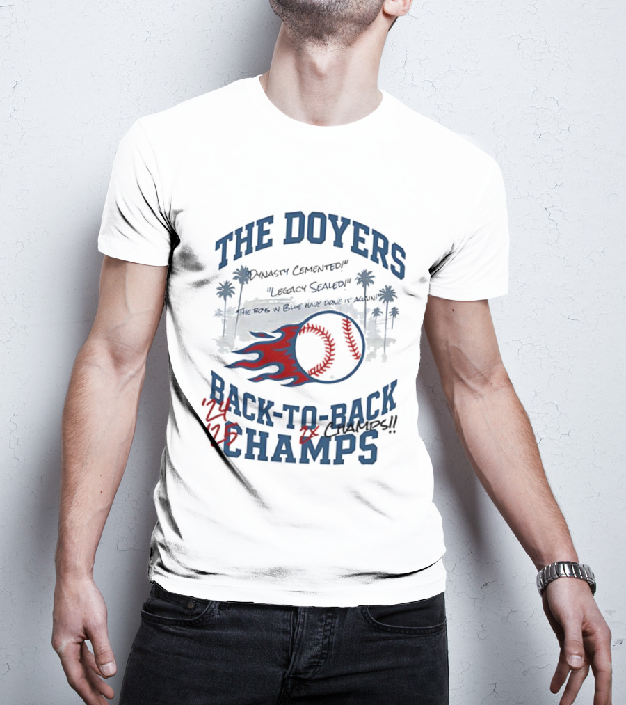 The Doyers Dynasty Cemented Back-to-Back Champs 2025 T-Shirt