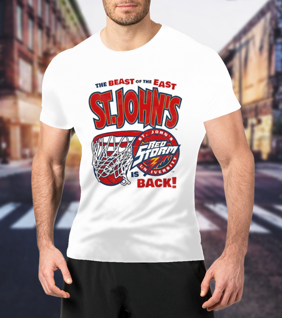 St. John's Red Storm The Beast Of The East Is Back T-Shirt
