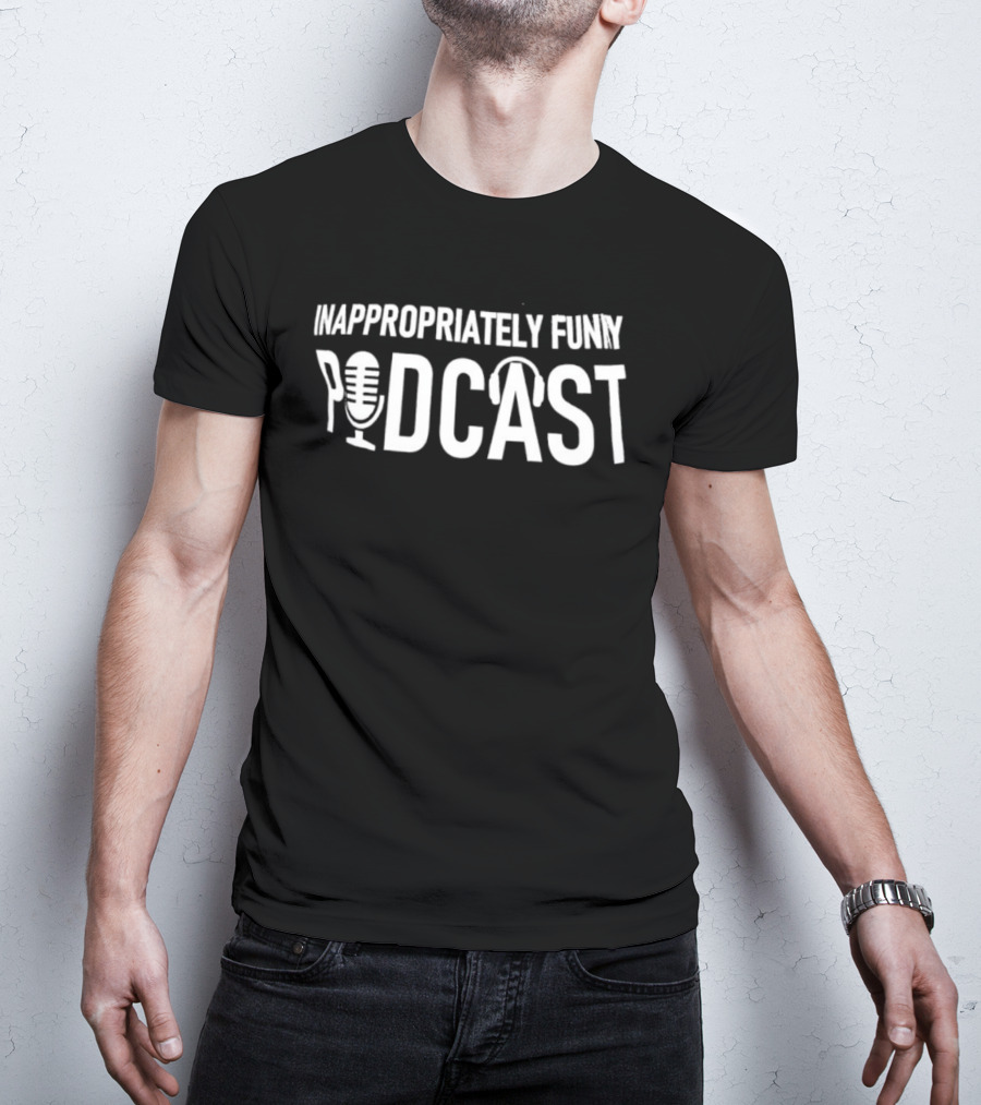 Inappropriately Funny Podcast Microphone Headphones T-Shirt