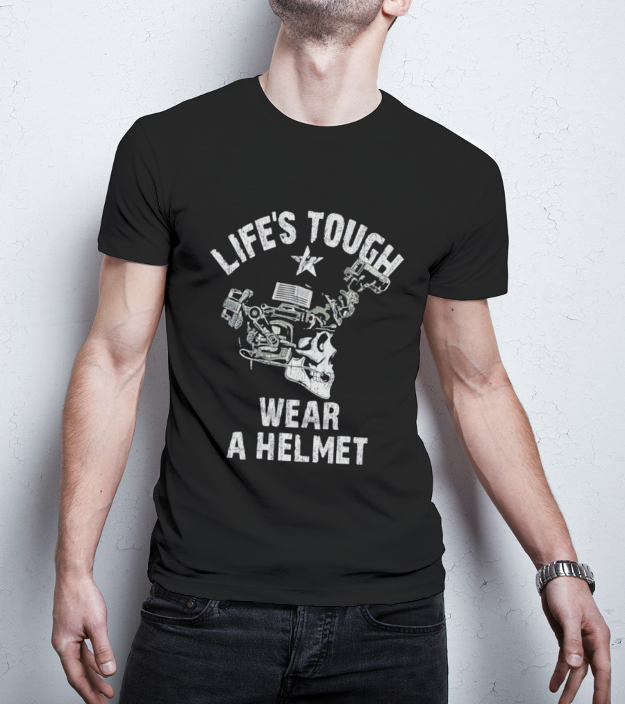 Life's Tough Wear A Helmet Skull Graphic With Mechanical Elements T-Shirt