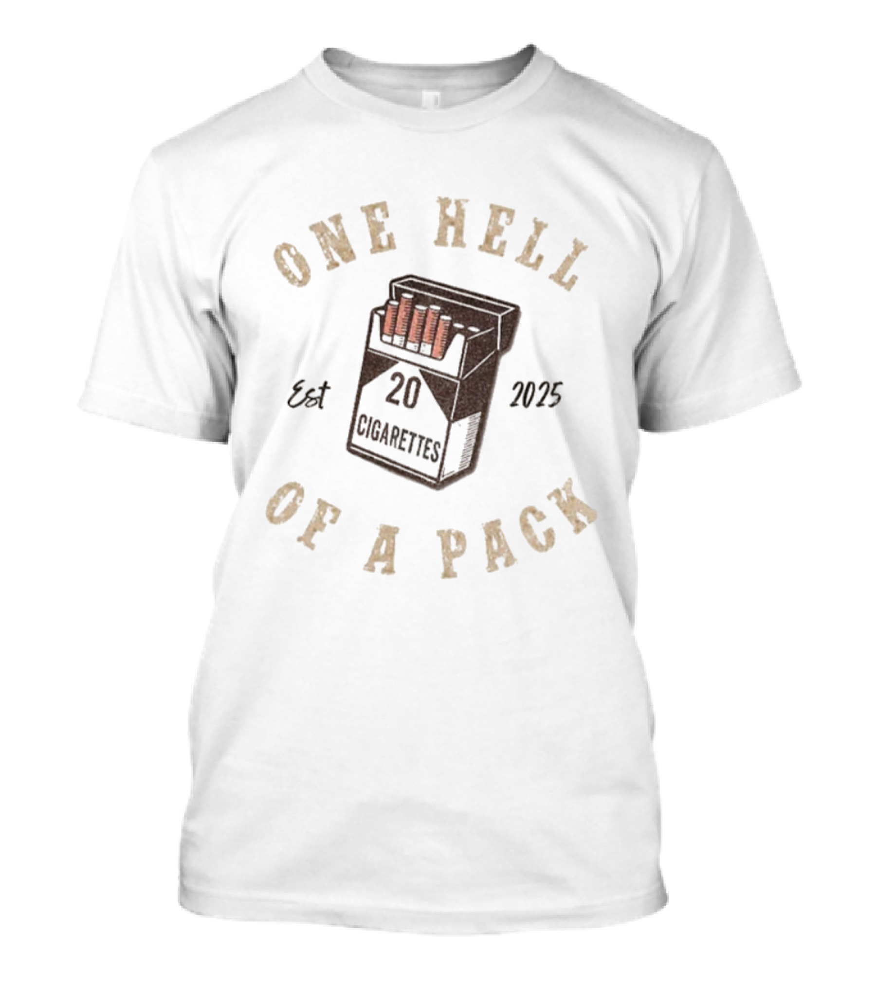 Morgan Wallen One Hell Of A Pack 20 Cigarettes Est 2025 T-Shirt