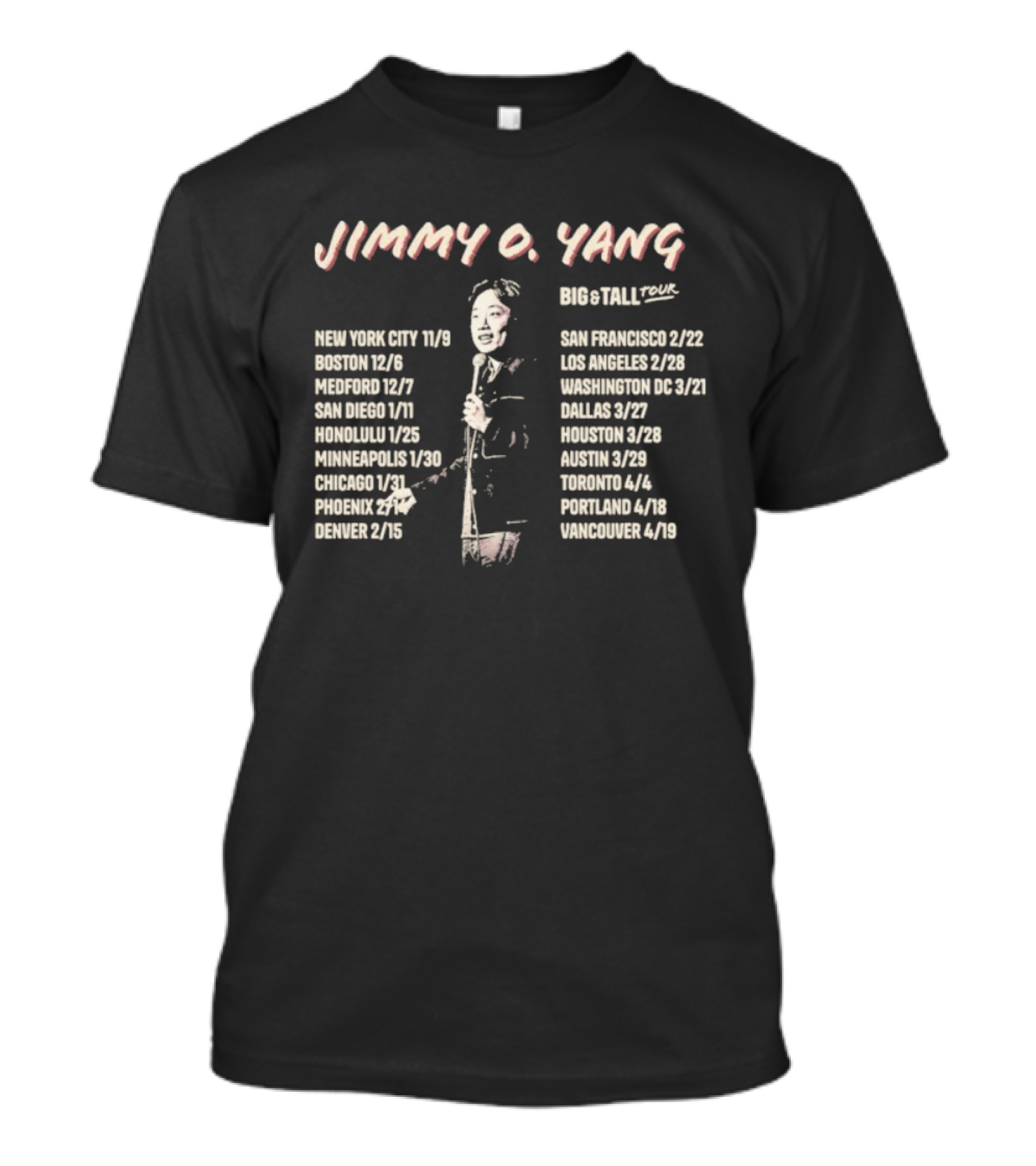 Jimmy O. Yang Big & Tall Tour 2025 New York City Boston Honolulu Chicago Los Angeles Toronto Portland T-Shirt