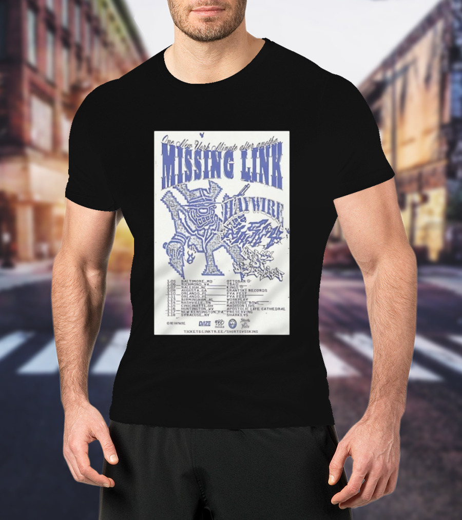 Missing Link One New York Minute Tour 2026 Dates All-City Show Locations T-Shirt