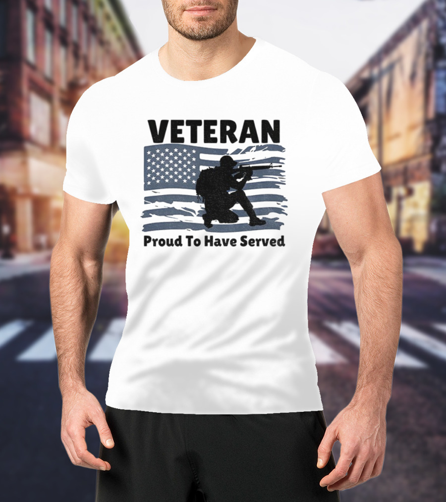Veteran Proud To Have Served American Flag And Soldier Kneeling T-Shirt