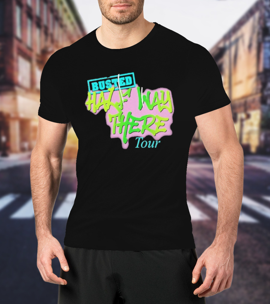 Busted Half Way There Tour Graffiti Neon Style T-Shirt