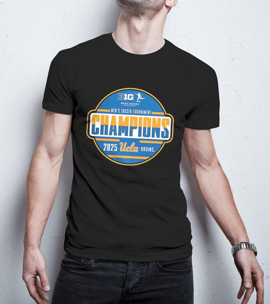 Big Ten Men's Soccer Tournament Champions 2025 UCLA Bruins T-Shirt