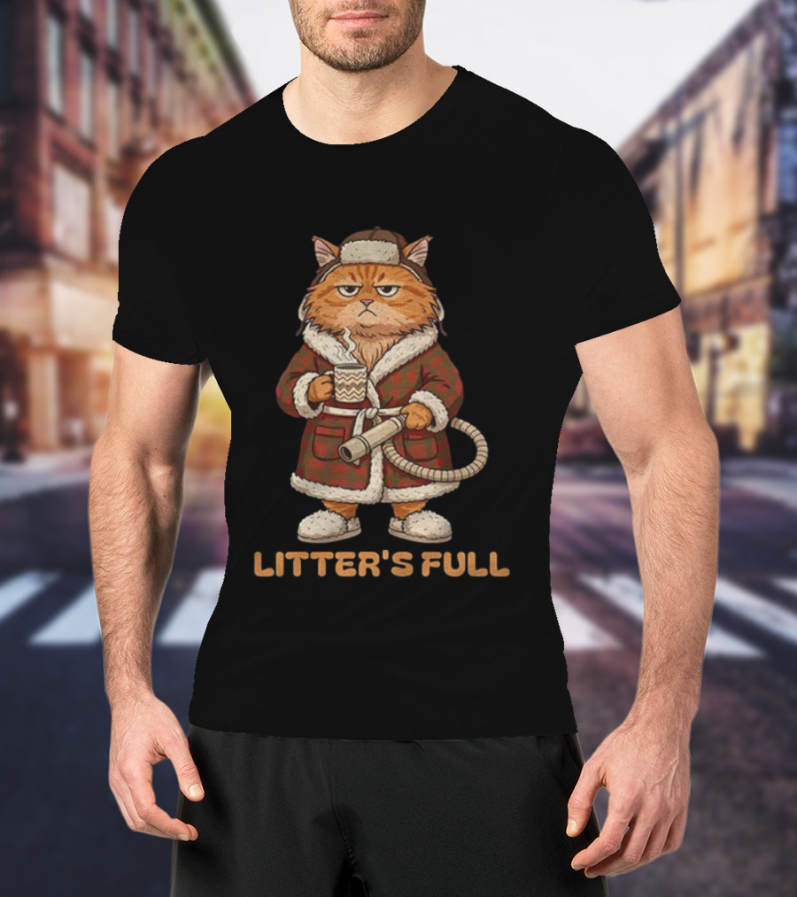Litter's Full Grumpy Cat Christmas Humor Meme Holiday Coffee And Robe T-Shirt
