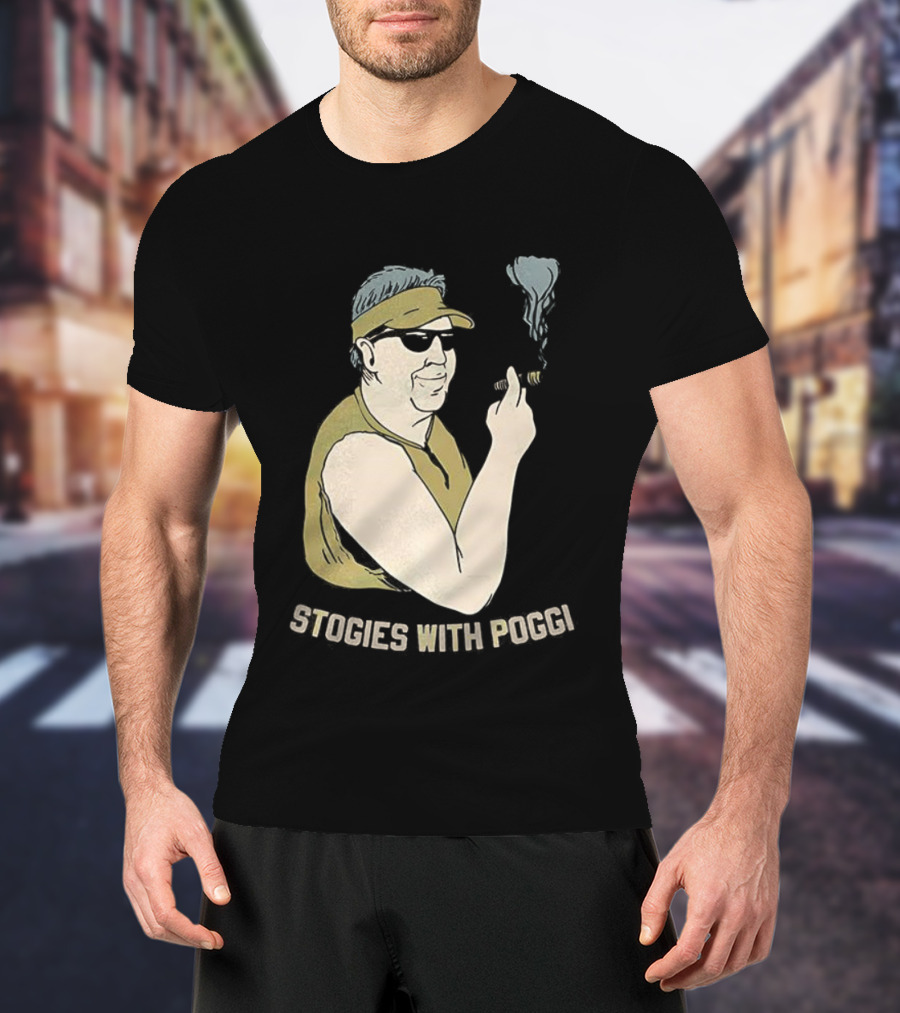 Stogies With Poggi Biff Poggi Smoking Cigar Artwork T-Shirt
