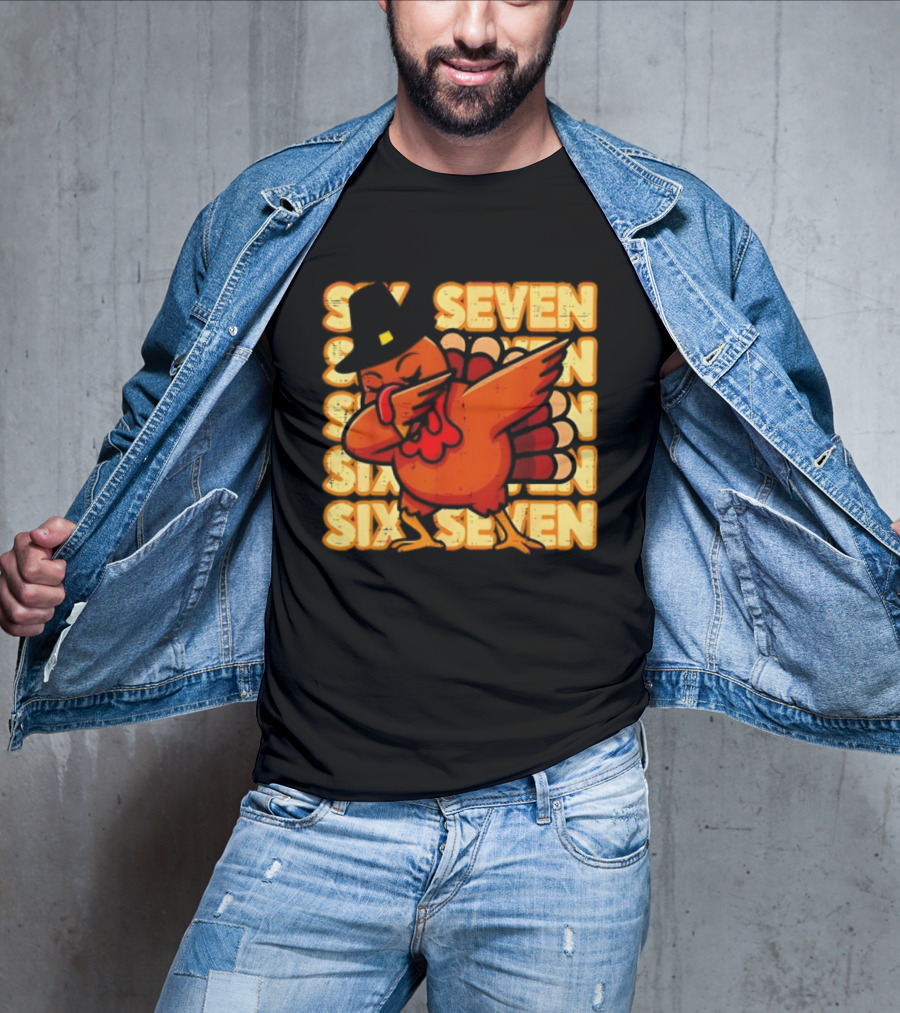 Thanksgiving Turkey Dab Meme Six Seven 67 Funny T-Shirt