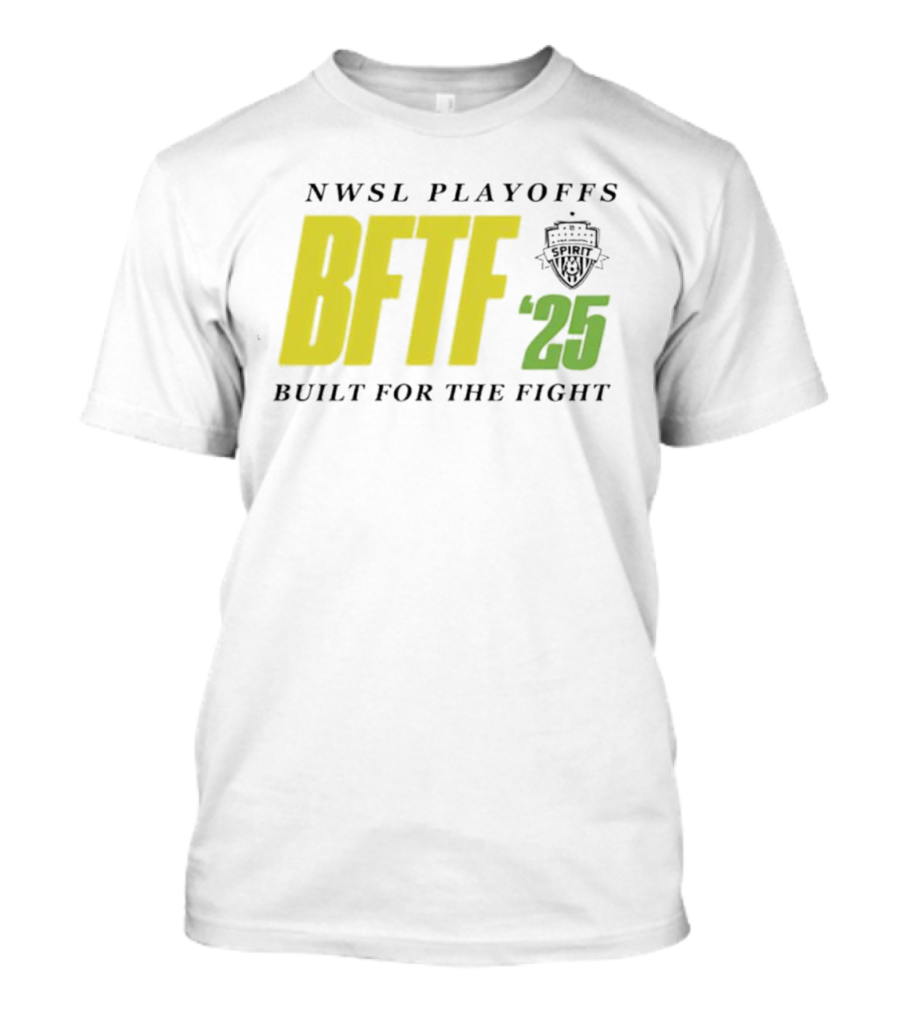 NWSL Playoffs 2025 BFTF Built For The Fight Soccer T-Shirt